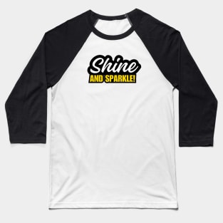 T-shirt SHINE AND SPARKLE Baseball T-Shirt